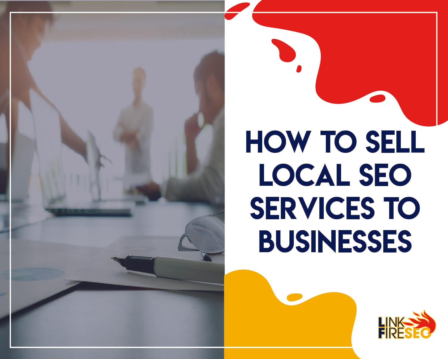 how to sell local seo services to businesses