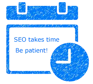 seo takes time
