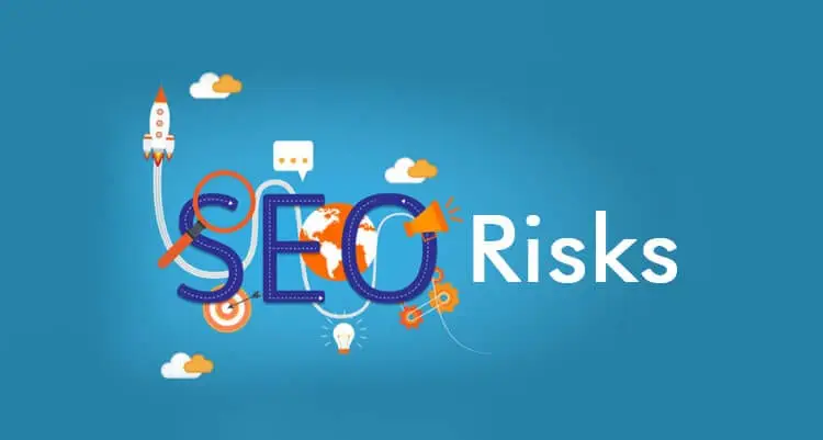 seo risks